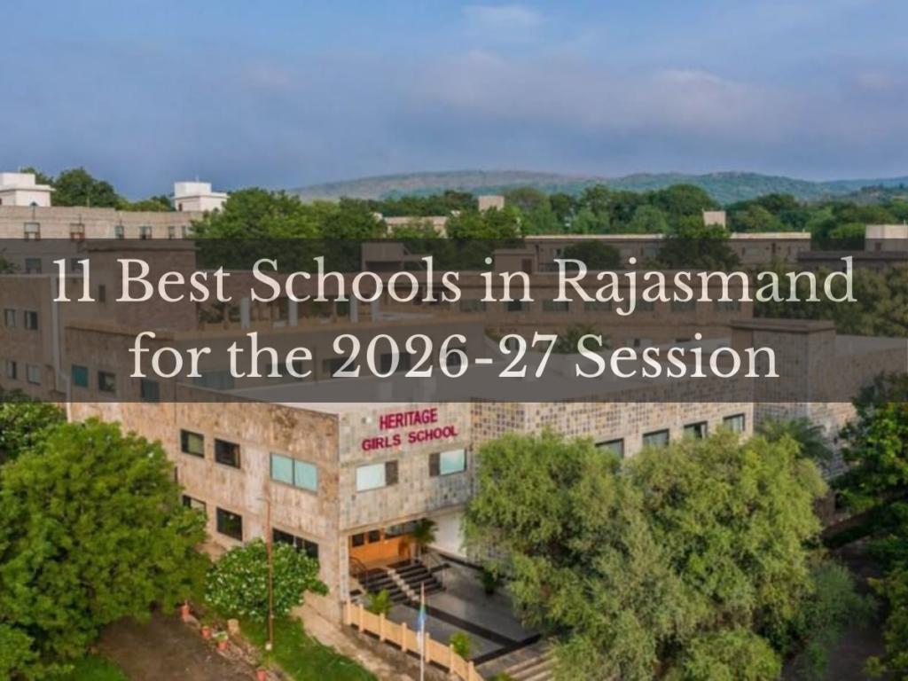 Best schools in Rajsamand for 2026–27 session